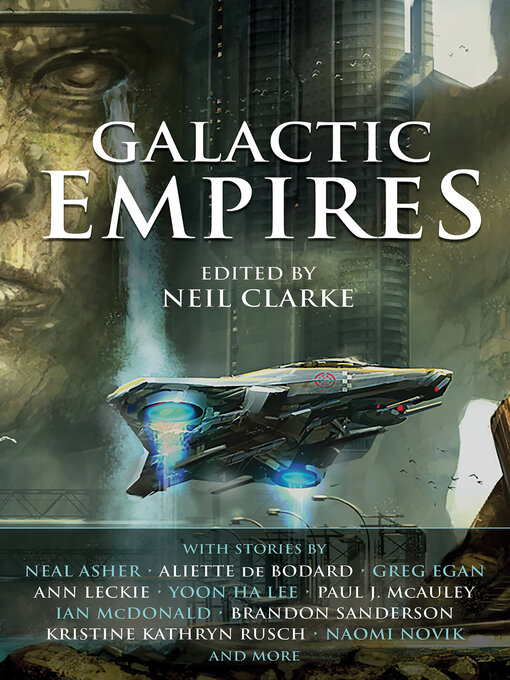 Title details for Galactic Empires by Neil Clarke - Available